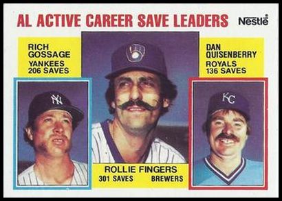 718 AL Active Career Save Leaders - Rollie Fingers Rich Gossage Dan Quisenberry LL